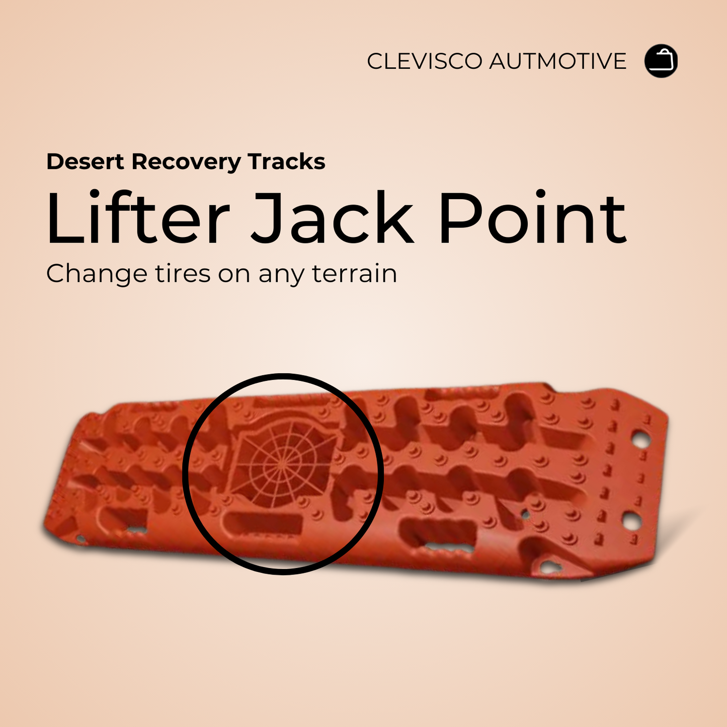 Promotional graphic by Clevisco Automotive showcasing their Desert Recovery Tracks with a feature highlight on the Lifter Jack Point, set against a desert sand-colored background for easy tire changes on any terrain.